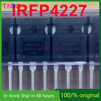10 БР. - 50 бр. Лот от 100% Истински Оригинален Нов IRFP4227PBF IRFP4227 TO-247 N-канален Клиенти усилвател MOSFET 200V 130A