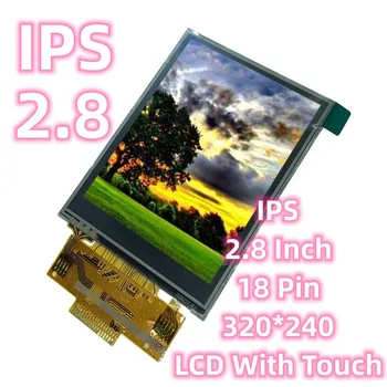 IPS 2.8 LCD сензорен дисплей серия ILI9341 18-пинов TFT-дисплей 320 * 240 с индустриален контрол на качеството
