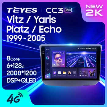 TEYES CC3L CC3 2K за Toyota Vitz XP10 Yaris Platz Echo 1999 - 2005 Авто радио Мултимедиен плейър Навигация стерео Android GPS 10 Без 2din 2 din dvd