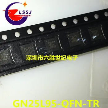 Чисто нов оригинален комплект GN25L95-QFN-TR QFN28
