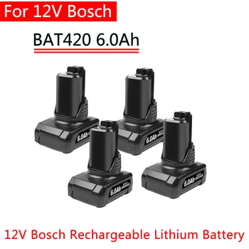 Bosch 12V 6.0 Ah Литиево-йонна BAT420 Сменяеми батерии за Bosch BAT411 BAT412 BAT413 BAT414 Батерия 10.8 V Акумулаторни Електроинструменти