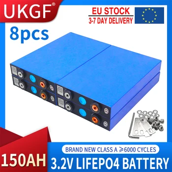 8ШТ Литиево-железен фосфат елементи LiFePO4 3.2 V 150Ah LiFePO4 могат да бъдат обединени в една акумулаторна батерия 12V 24V 36V 48V с доставка за ЕС в рамките на 7 дни
