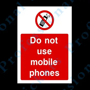 Предупредителен знак Не използвайте мобилни телефони Твърда Пластмасова табела ИЛИ стикер - Всички размери (PG41) Водоустойчив винил за мотоциклети