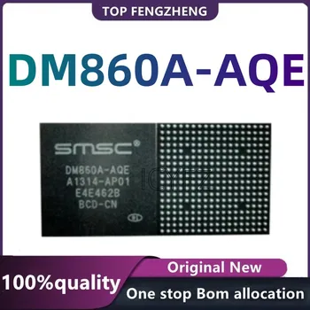 Оригинален Нов DM860A-AQE DM860A BGA Ethernet switch контролери BGA СПКН