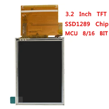 3.3 В SSD1289 Чип, 3.2 Инча TFT Сензорен Екран, 8/16 Бита Порт MCU Цветен LCD дисплей 320X240 Микропроцесор STM32 51