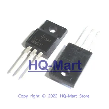2 БР FDPF18N50T TO-220F FDPF 18N50T FDPF18N50 500V N-Канален MOSFET транзистор